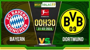 Soi kèo Bayern Munich vs Dortmund, 0h30 ngày 31/03/2024