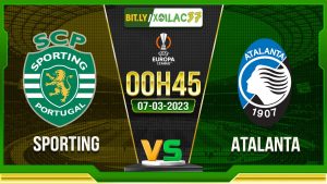 Soi kèo Sporting Lisbon vs Atalanta, 0h45 ngày 07/03/2024